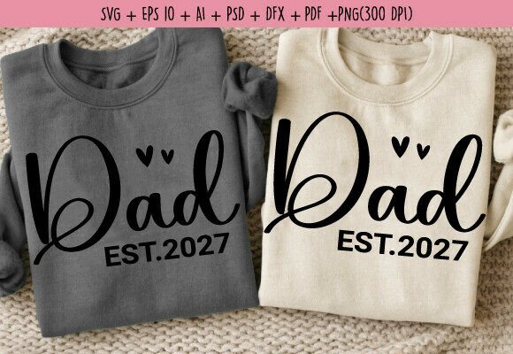 Dad Est 2027 SVG Review