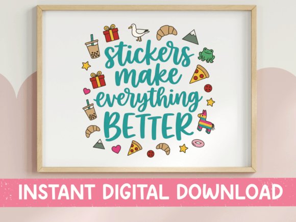 Stickers Make Everything Better SVG Review